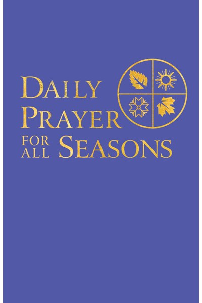 Daily Prayer for All Seasons
